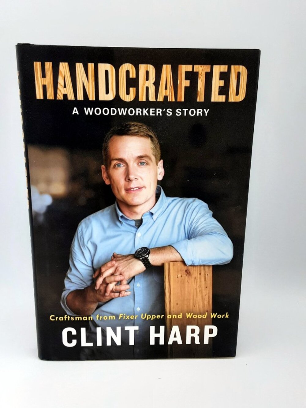 Handcrafted – A Woodworker’s Story CLINT HARP Fixer Upper 2018 HBDJ 1st / 1st